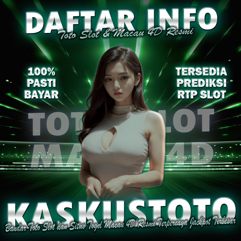 KASKUSTOTO | Informasi Daftar Bandar Toto Slot & Situs Togel Macau 4D Resmi Terpercaya